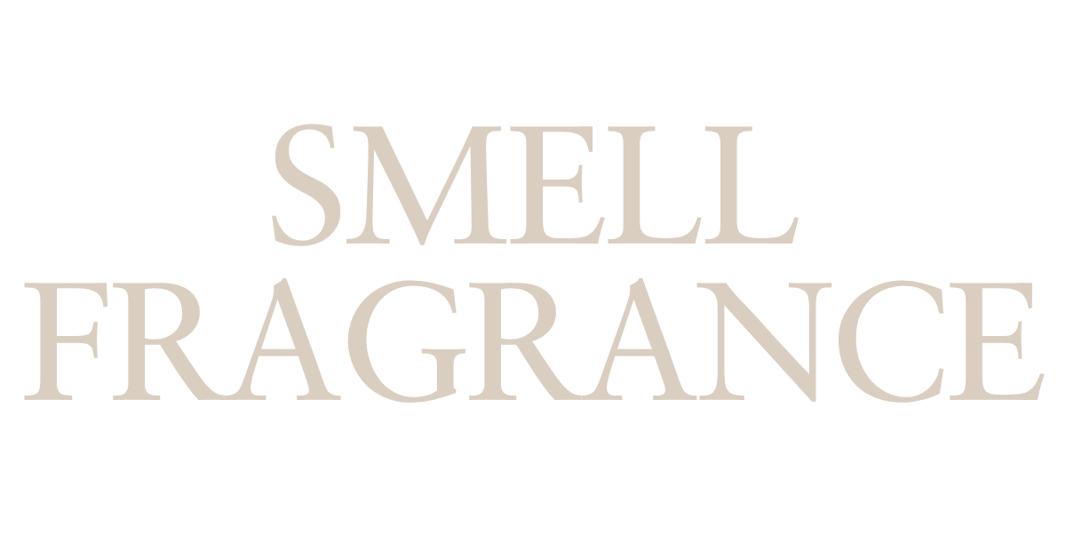 SMELL FRAGRANCE