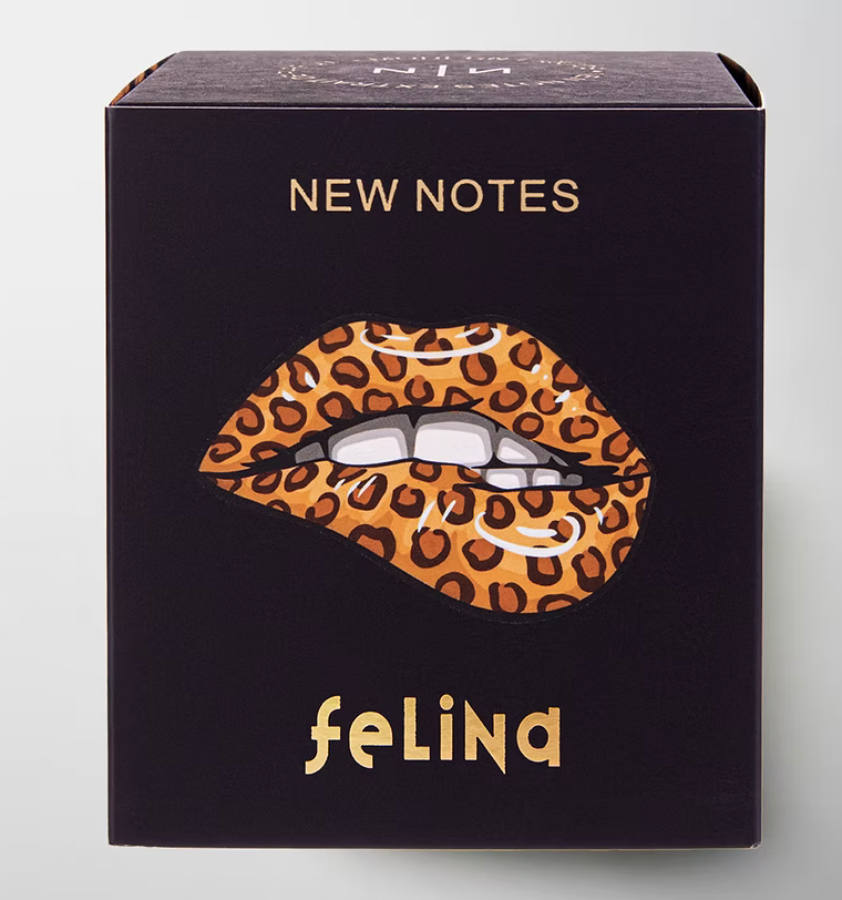 NEW NOTES Félina