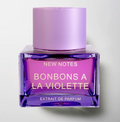NEW NOTES Bonbon à la Violette