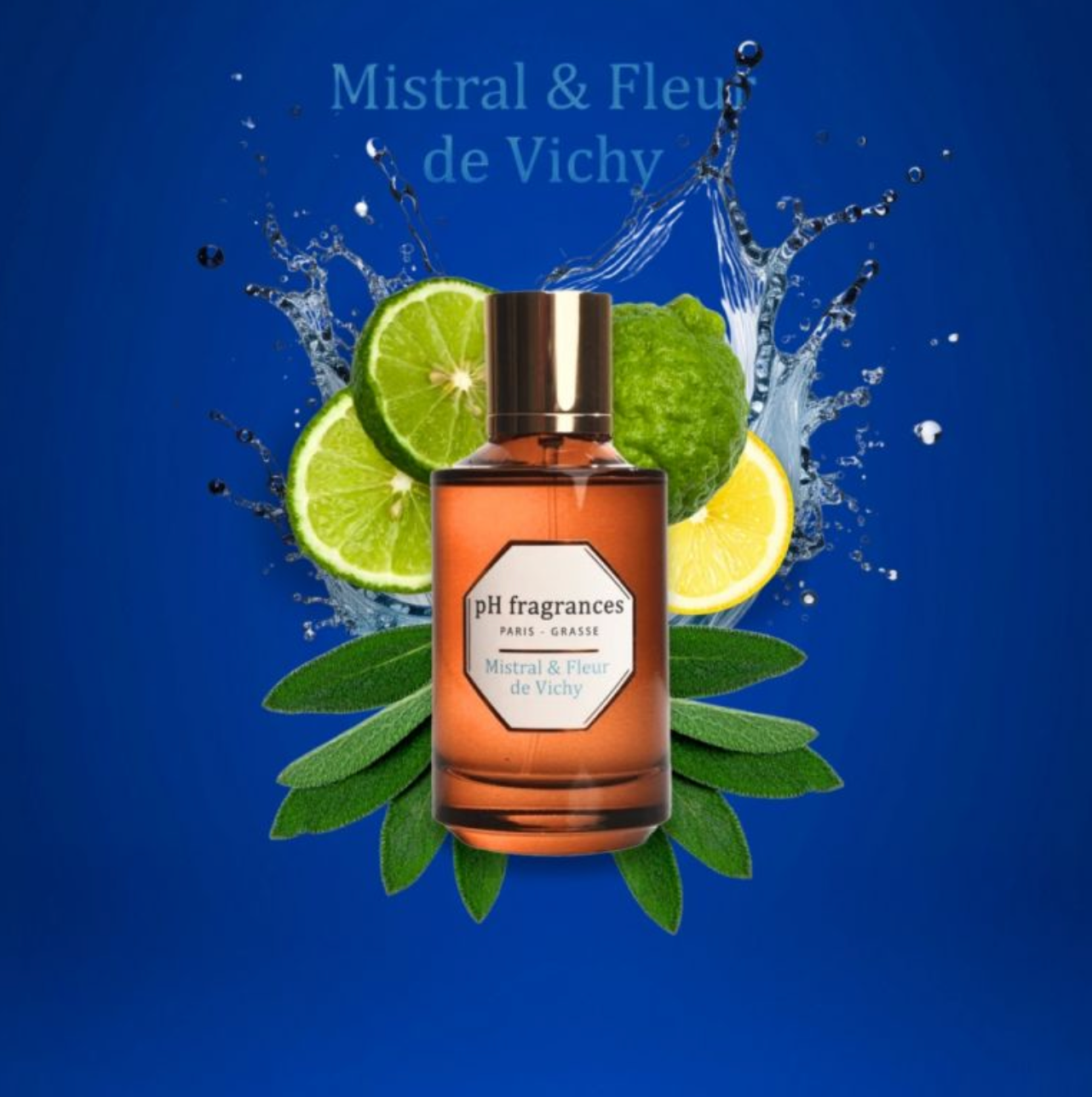 PH fragrances - Parfum Mistral & Fleur de Vichy