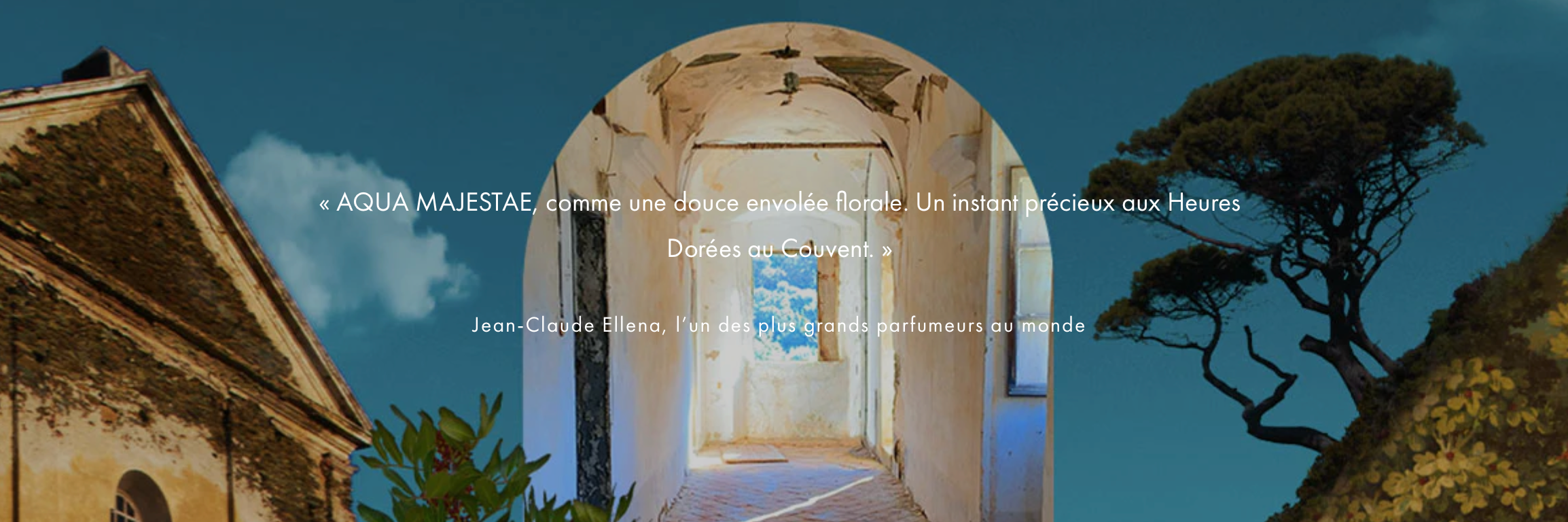 Acqua Majestae - Le Couvent